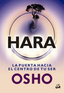 Hara: La puerta hacia el centro de tu ser