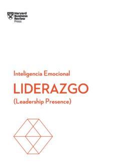 Liderazgo: Serie Inteligencia Emocional HBR