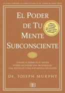 El poder de tu mente subconsciente