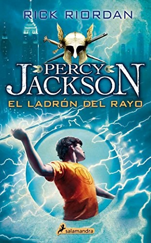 EL LADRON DEL RAYO (PERCY JACKSON Y LOS DIOSES DEL OLIMPO I)