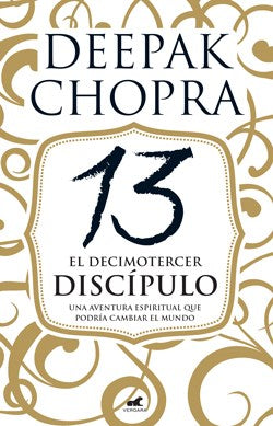 DECIMO TERCER DISCIPULO