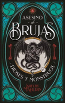 DIOSAS Y MONSTRUOS ( LIBRO 3 SAGA ASESINO DE BRUJAS )