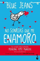 No Sonrías Que Me Enamoro