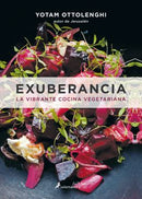 EXUBERANCIA LA VIBRANTE COCINA VEGETARIANA