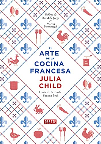 EL ARTE DE LA COCINA FRANCESA - VOL. 2