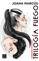 TRILOGIA DE FUEGO 3 - CIUDADES DE FUEGO