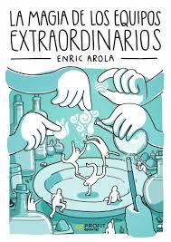 La magia de los equipos extraordinario
