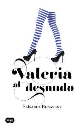 VALERIA AL DESNUDO (SERIE VALERIA 4)